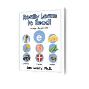 Really Learn To Read! Long e - Book 4 - By Dr. Jan Gentry