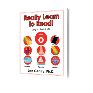 Really Learn To Read! Long o - Book 3 - By Dr. Jan Gentry