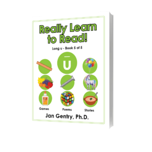 Really Learn To Read! Long u - Book 5 - By Dr. Jan Gentry